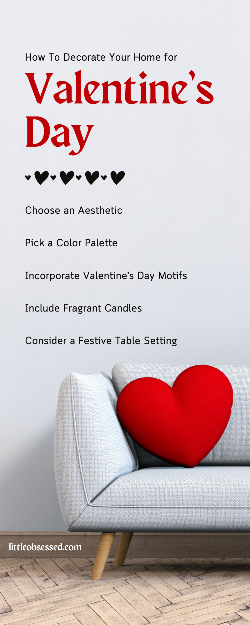 How To Decorate Your Home for Valentine’s Day