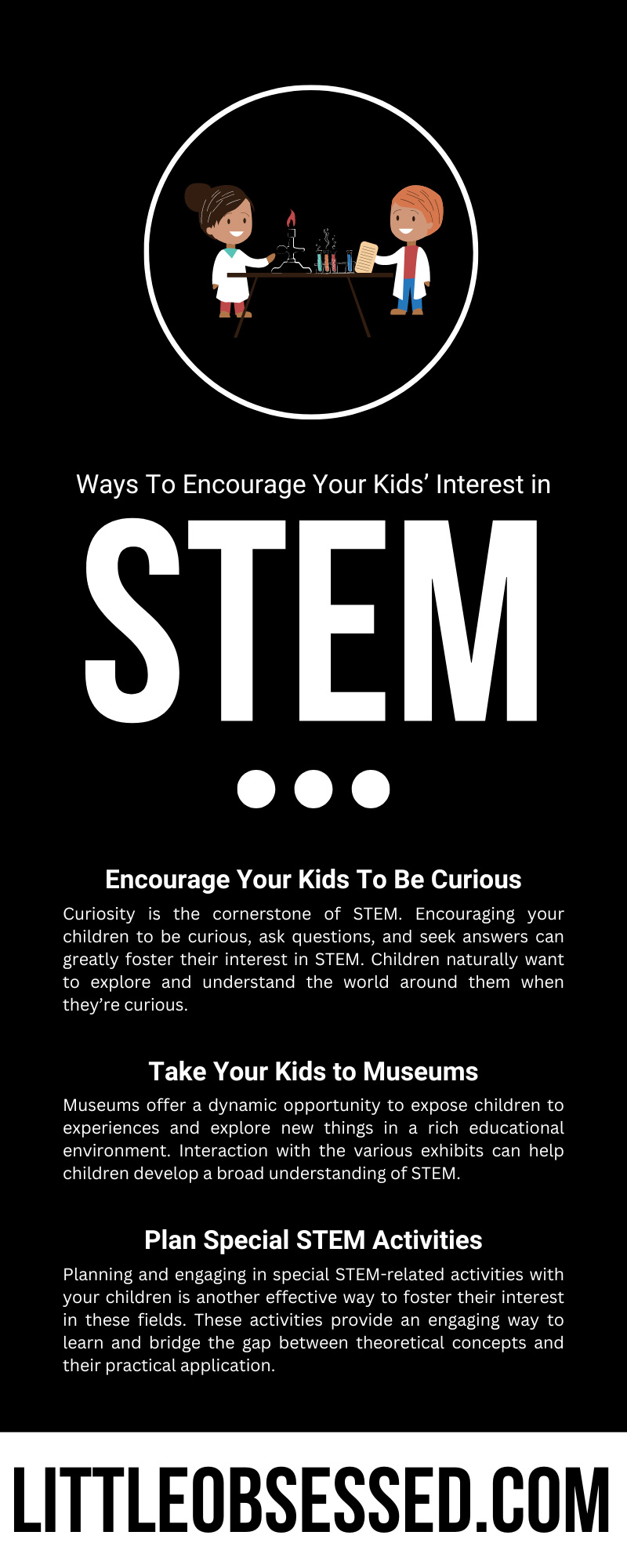 Ways To Encourage Your Kids’ Interest in STEM